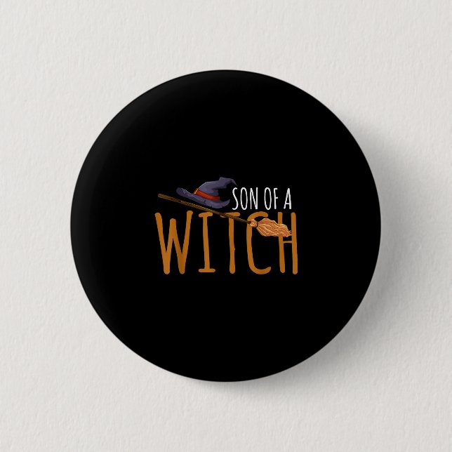 Son of a witch hat broom stick halloween  button (Front)