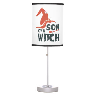 Son Of a Witch Table Lamp