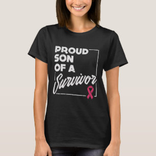 Son Of Survivor Breast Cancer Support Gift T-Shirt