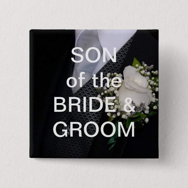 Son Of The Bride And Groom Pinback Button (Front)