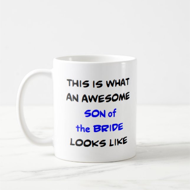 son of the bride, awesome coffee mug (Left)