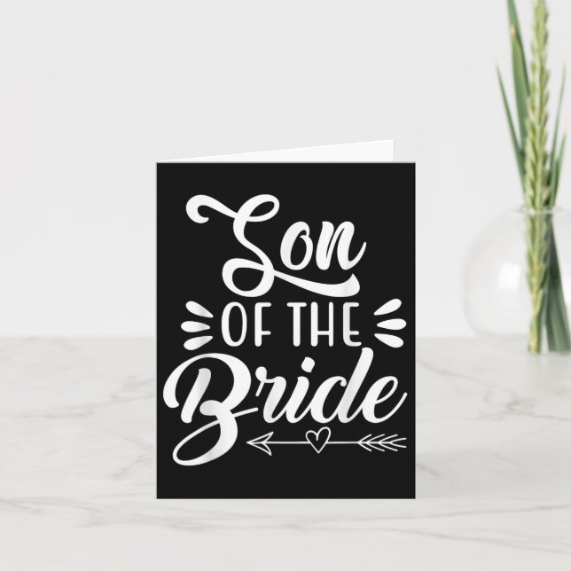 Son Of The Bride Wedding Party Family Bridal Showe Card (Front)