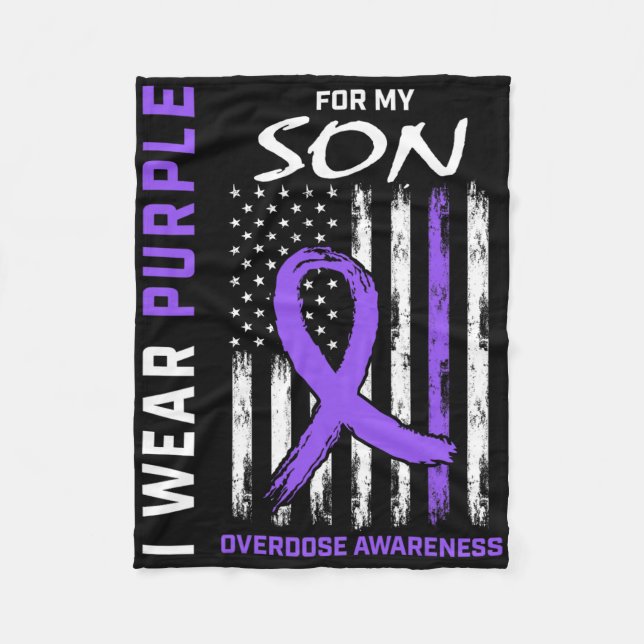 Son Overdose Awareness Day Items Addiction Recover Fleece Blanket (Front)