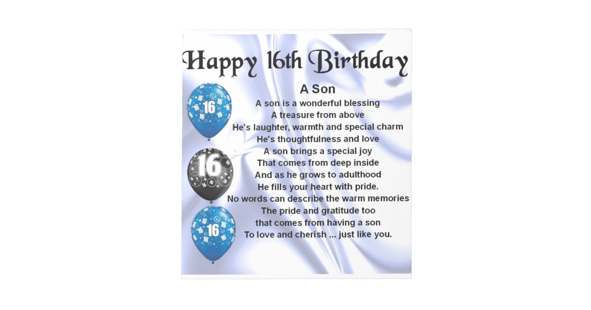 Son poem - 16th Birthday design Notepad | Zazzle