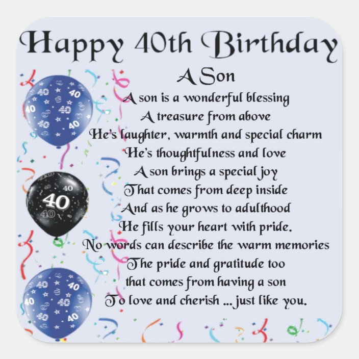 Son Poem 40th Birthday Design Square Sticker Zazzle Com