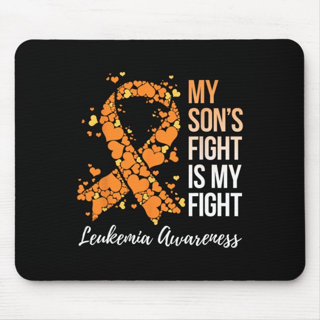 Son’s Fight Is My Fight Leukemia Awareness  Mouse Pad (Front)