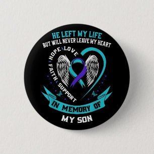 Son Suicide Awareness Prevention Memorial Graphic  Button