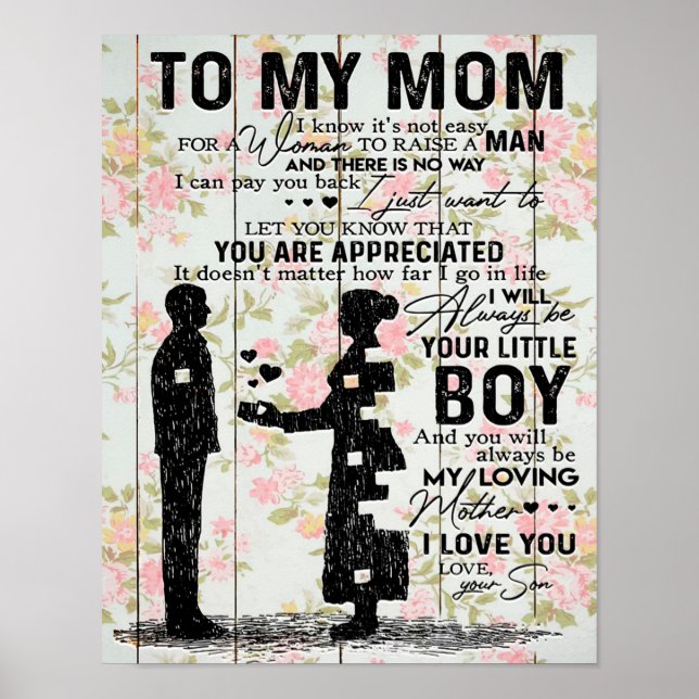 Son To Mom Gift For Mom, Mom Birthday Gift Idea Poster (Front)