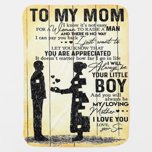 Son To Mom Gift To My Mom Mothers Day Gift Idea Baby Blanket