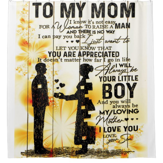 Son To Mom To My Mom | Home Decoration Shower Curtain (Front)