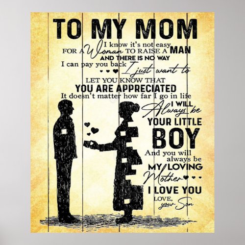 Son To Mom To My Mom  Lovely Gift Poster
