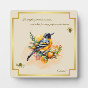 Song Bird Oriole Plaque Ecclesiastes 3