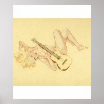 Song For A Guitar  Preliminary Study Pin Up Art Poster by Pin_Up_Art at Zazzle