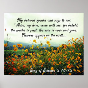 Song of Solomon 2:10-12, Bible Verse, Flowers Poster