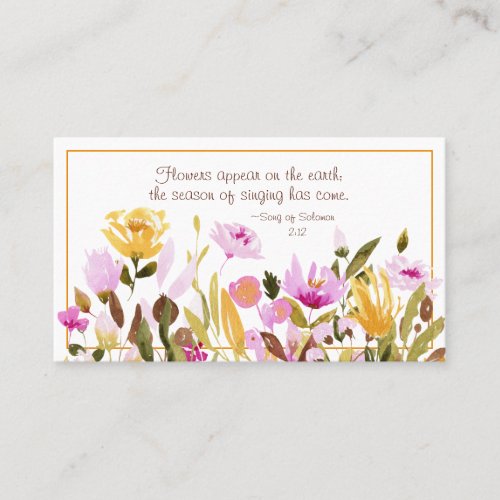 Song of Solomon 212 Flowers appear on the earth Business Card