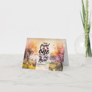 Song of Solomon 3:4 I have found the One Bible Card