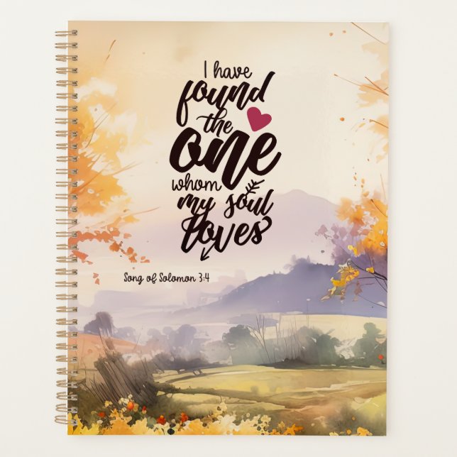 Song of Solomon 3:4 I have found the One Bible Planner (Front)