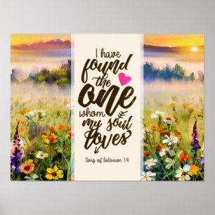 Song of Solomon 3:4 I have found the One Bible Poster