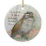 Song Sparrow He Watches Over Me Bible Quote Ceramic Ornament