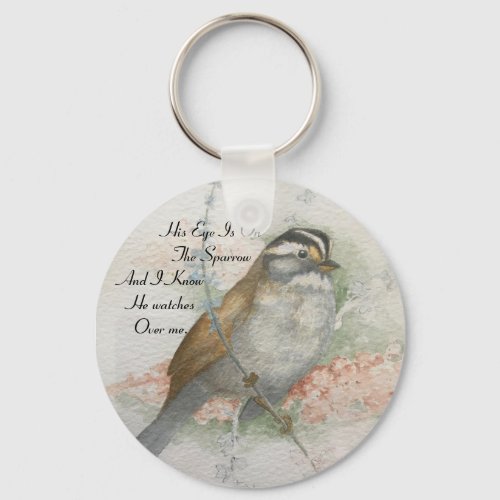 Song Sparrow He Watches Over Me Quote Keychain