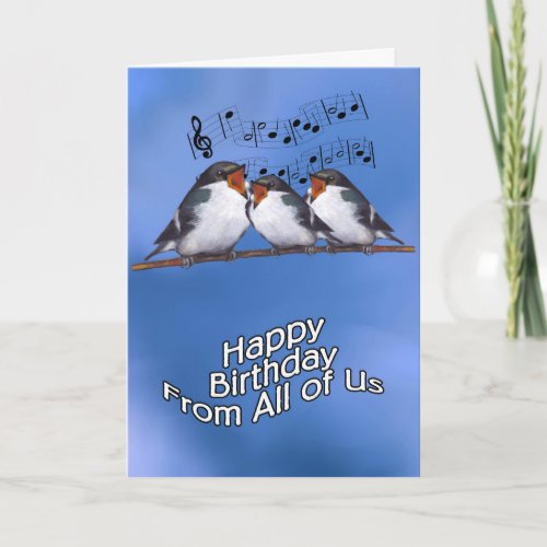 Songbirds with Sky Birthday From All of Us Art Card