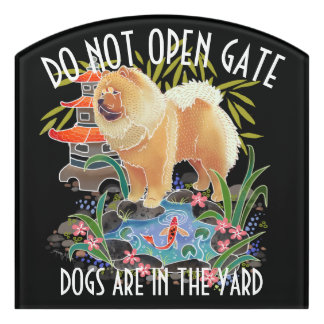 SONGMAO  -DO NOT OPEN GATE   sign customizable