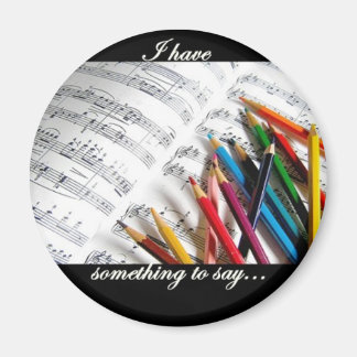 Songwriter - I have something to say Magnet