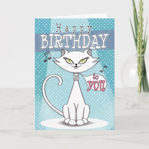 Sonia the singing cat Happy Birthday Card