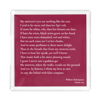 Sonnet 130 My mistress' eyes are nothing like Acrylic Tray