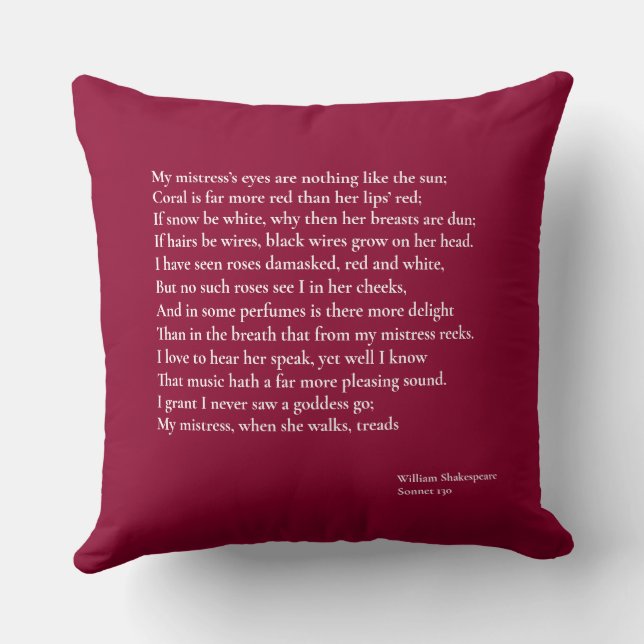 Sonnet 130 My mistress' eyes are nothing like Throw Pillow (Back)