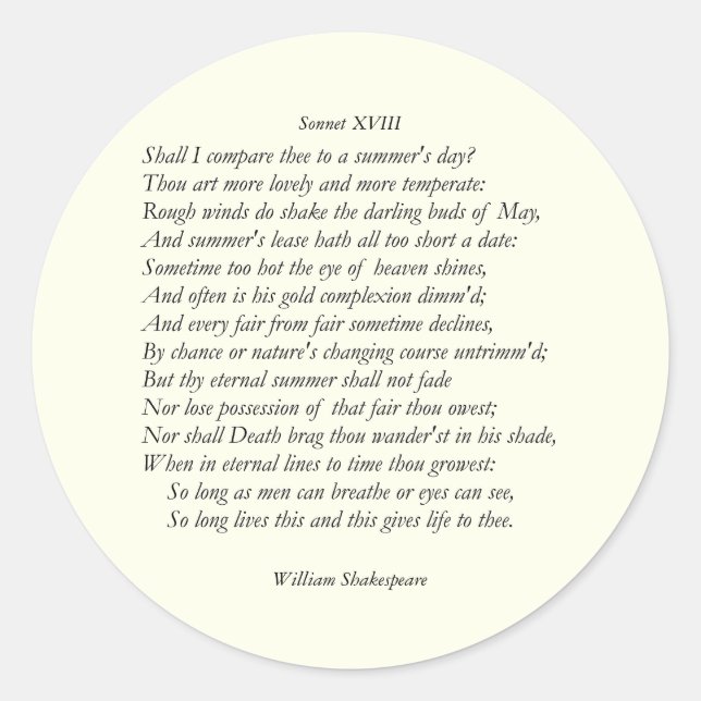 Sonnet # 18 by William Shakespeare Classic Round Sticker (Front)