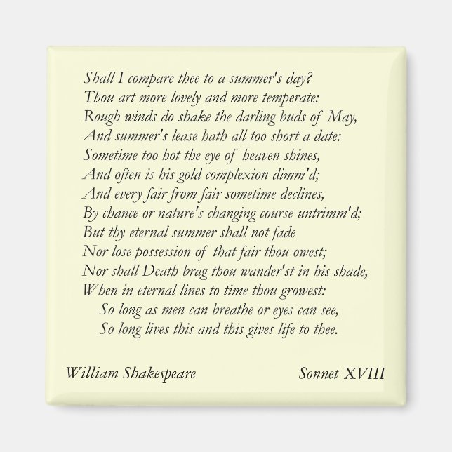 Sonnet # 18 by William Shakespeare Magnet (Front)