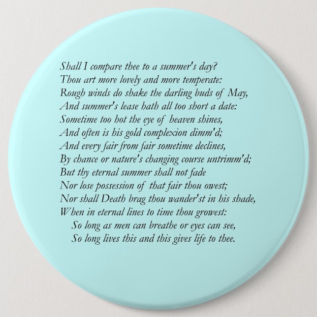 Sonnet # 18 by William Shakespeare Pinback Button (Front)
