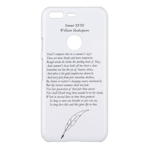 Sonnet  18 by William Shakespeare Uncommon Google Pixel Case