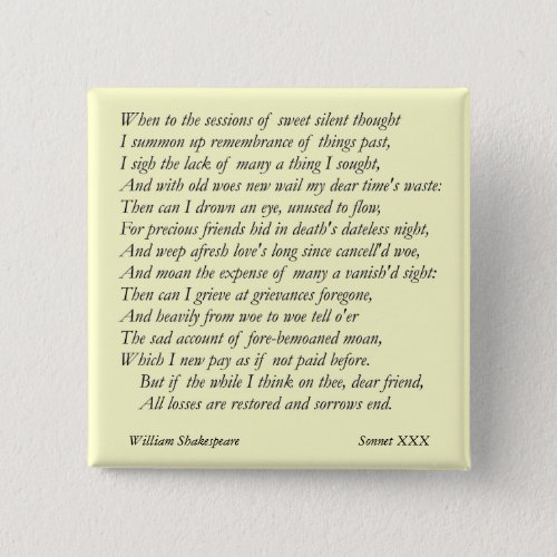 Sonnet  30 by William Shakespeare Pinback Button