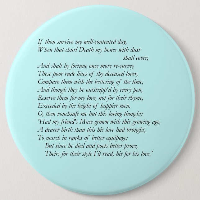 Sonnet # 32 by William Shakespeare Button (Front)