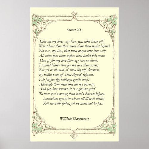Sonnet  40 by William Shakespeare Poster