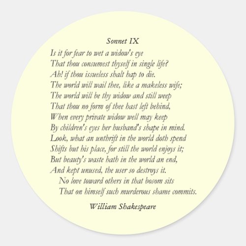 Sonnet  9 by William Shakespeare Classic Round Sticker
