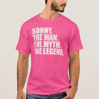 Sonny Name Sonnyhe Manhe Mythhe legend gift T-Shirt