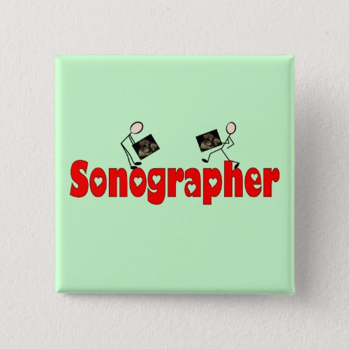 Sonographer Gifts Pinback Button