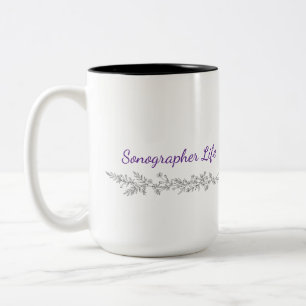 Sonographer Life Mug - Ultrasound Tech Gift
