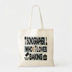 Sonographer Loves Baking Tote Bag