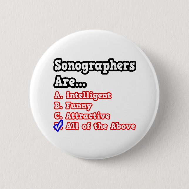 Sonographer Quiz...Joke Pinback Button (Front)