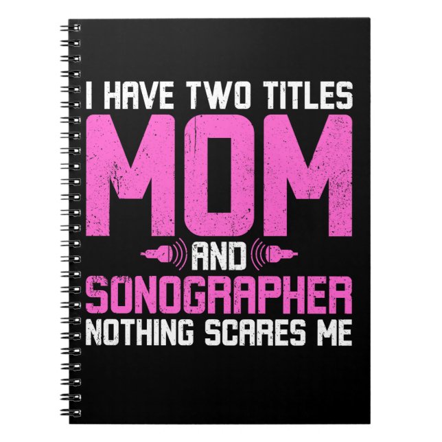 Sonographer Sonography Mom Notebook (Front)