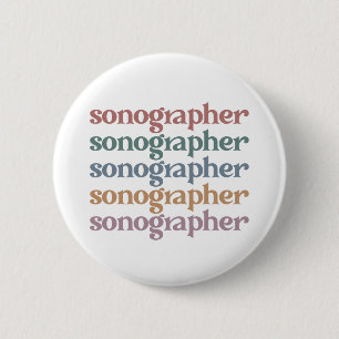 Sonographer Ultrasound Tech Retro Sonographer Gift Button