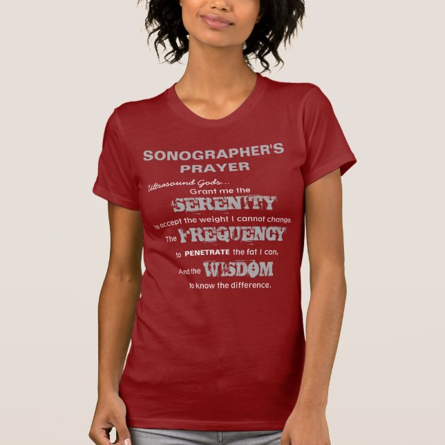 Sonographer's Prayer T-Shirt (Front)