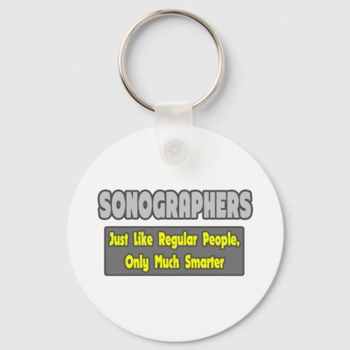 SonographersSmarter Keychain