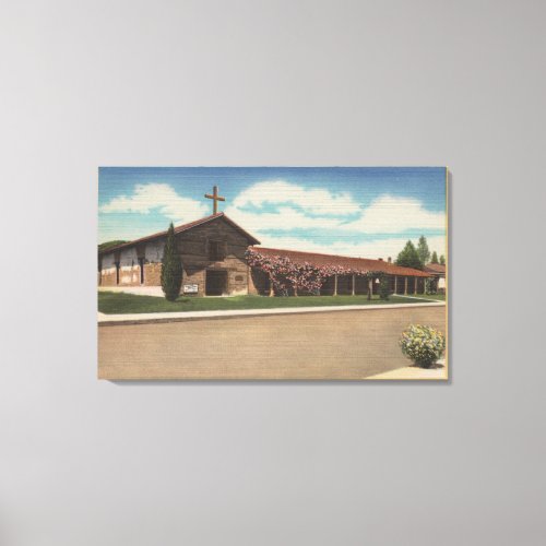 Sonoma CA _ Mission San Francisco Solano Canvas Print