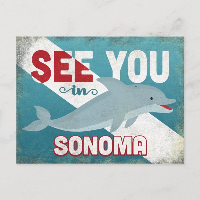 Sonoma Dolphin - Retro Vintage Travel Postcard (Front)