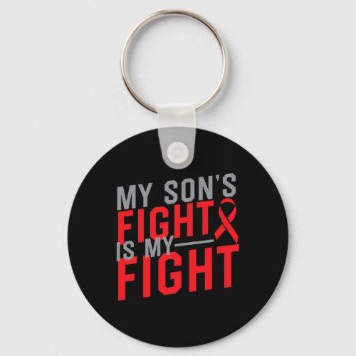 Sons Fight Is My Fight Blood Cancer Awareness  Keychain